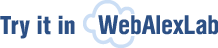 Try it in WebAlexLab